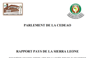 Présentation son rapport Pays à la deuxième session rdinaire du Parlement de la CEDEAO, la Sierra Leone réaffirme sa foi dans la démocratie