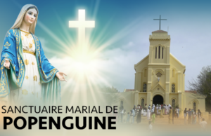 La bénédiction du sanctuaire marial de Popenguine
