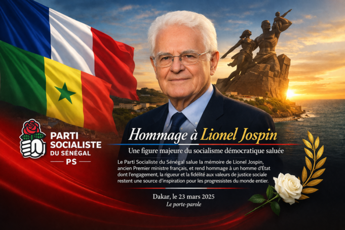 Hommage du Parti Socialiste du Sénégal à Lionel Jospin : une figure majeure du socialisme démocratique saluée